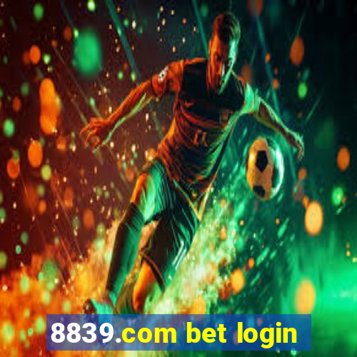 8839.com bet login